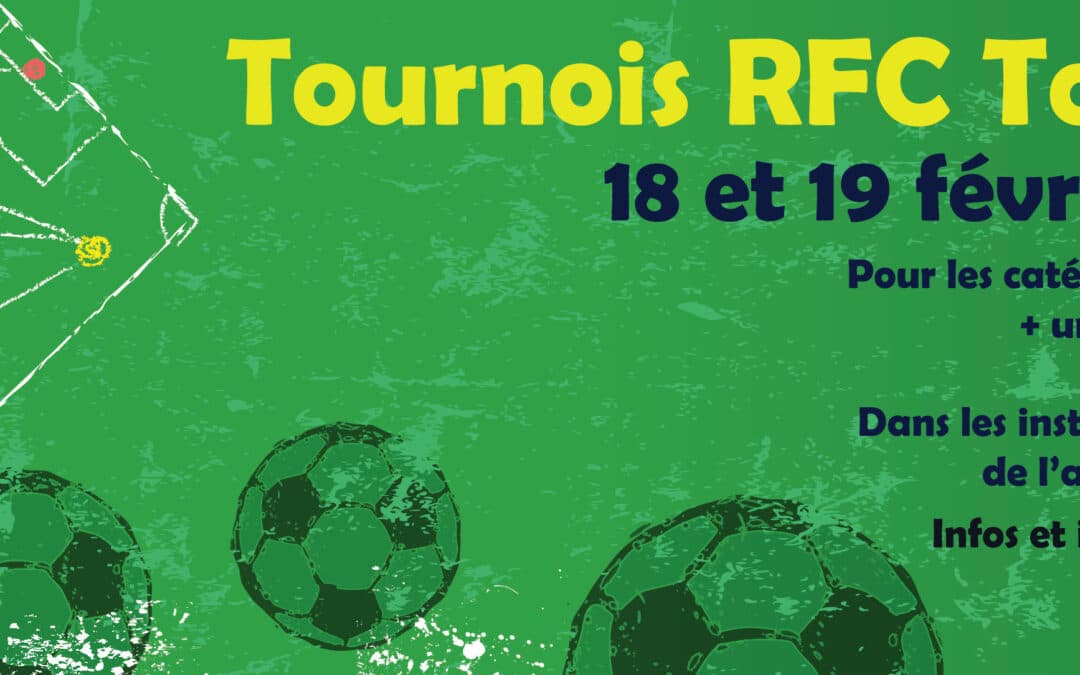 Infos et inscriptions aux tournois du 18 et 19 février 2023